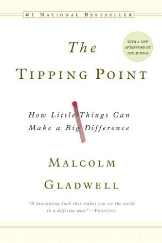 The Tipping Point By Malcolm Gladwell