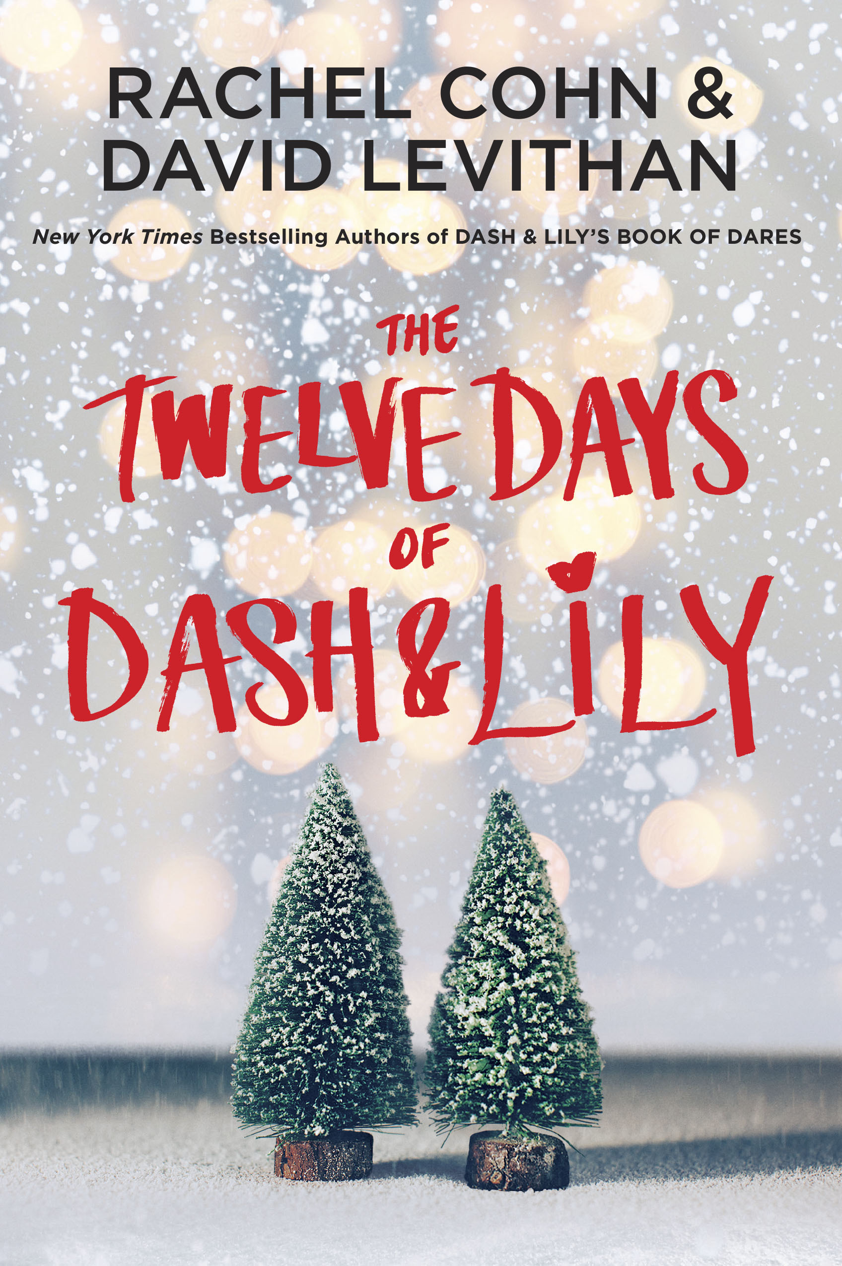 The Twelve Days of Dash & Lily By Rachel Cohn