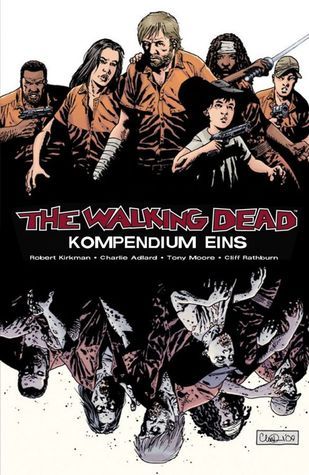 The Walking Dead, Kompendium 1 By Robert Kirkman