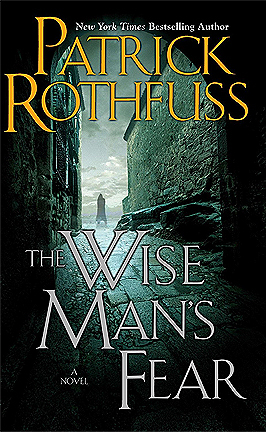 The Wise Man's Fear By Patrick Rothfuss