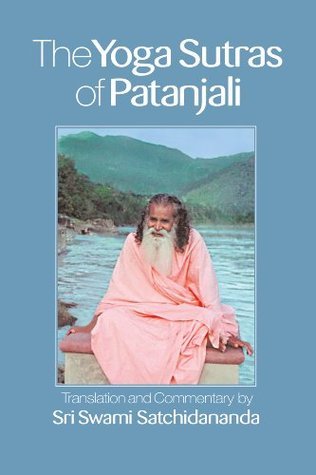 The Yoga Sutras of Patanjali By Swami Satchidananda Saraswati