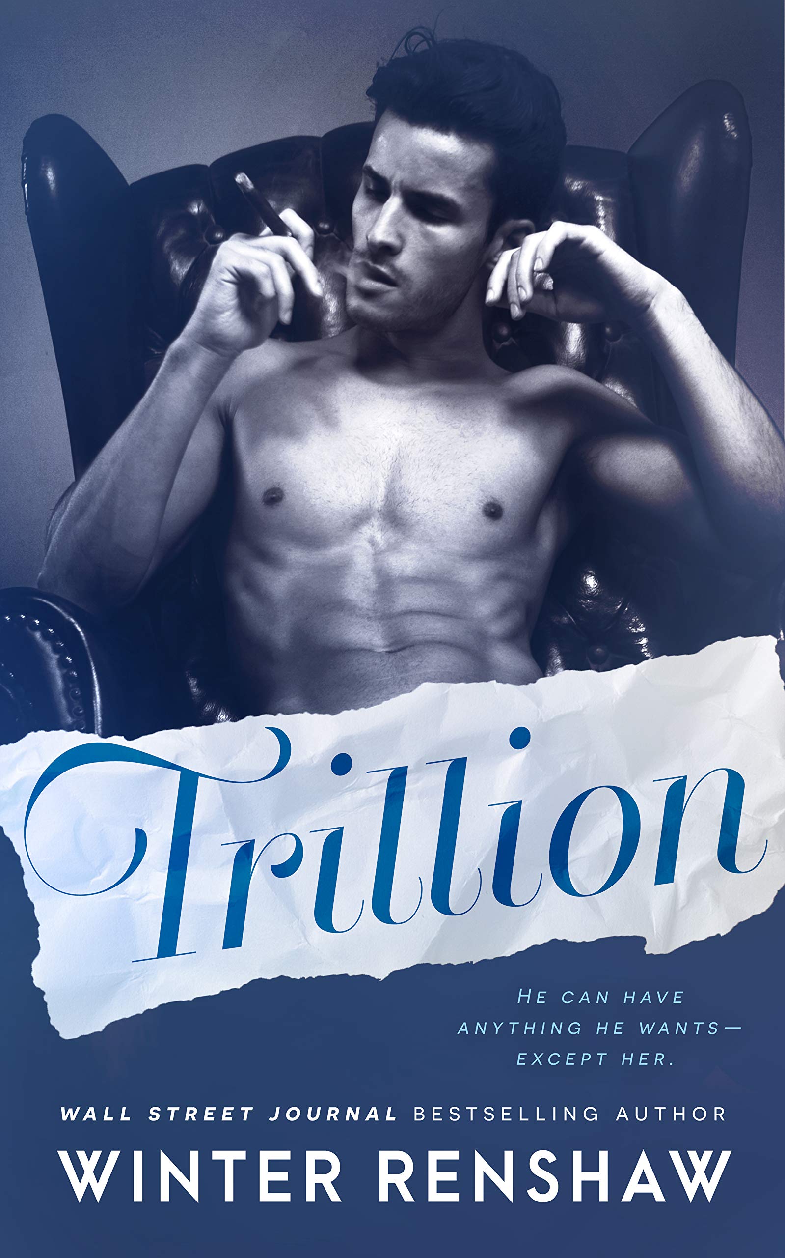 Trillion By Winter Renshaw