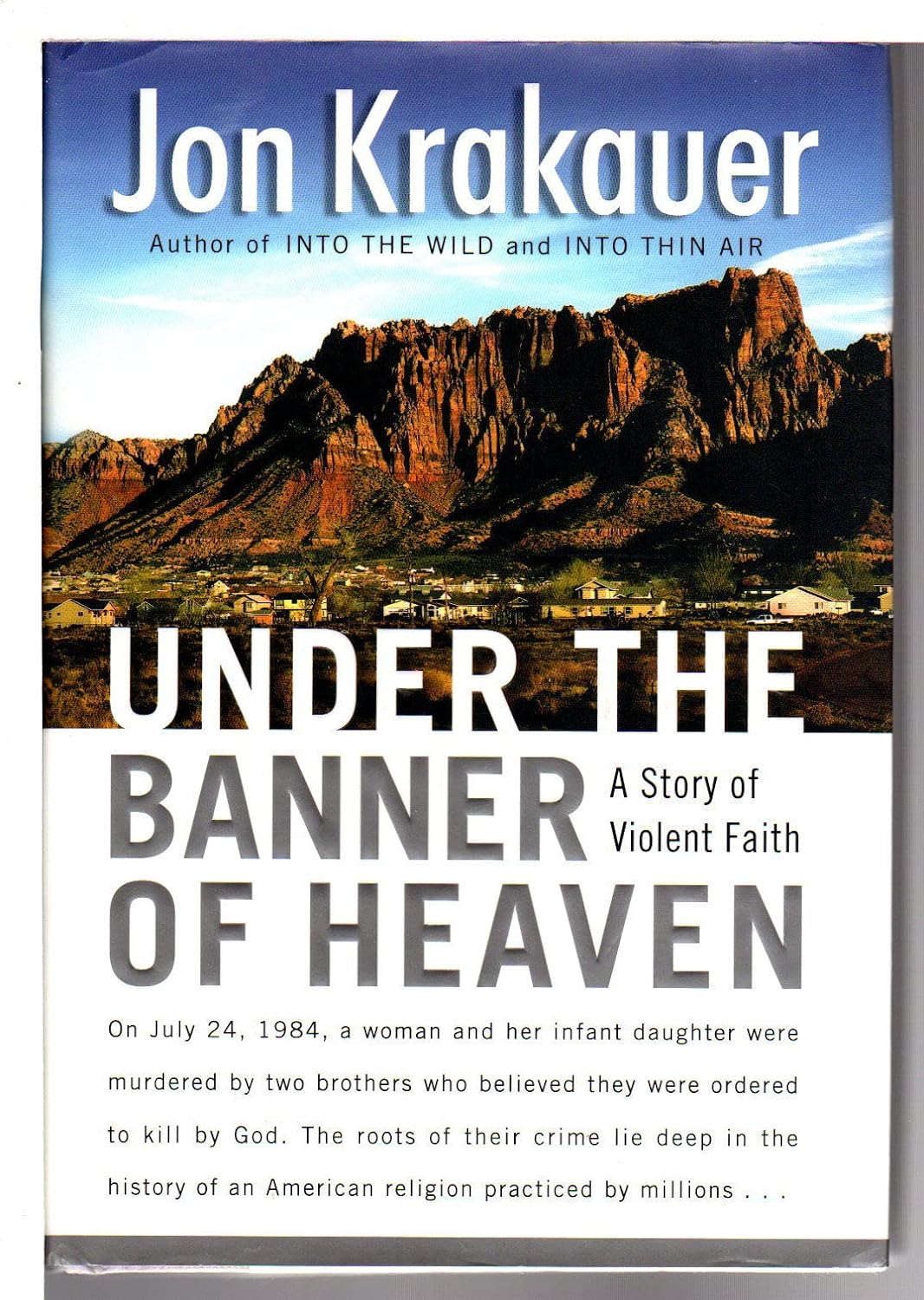 Under the Banner of Heaven By Jon Krakauer