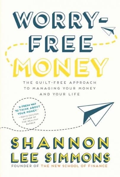 Worry-Free Money By Shannon Lee Simmons