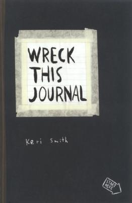 Wreck This Journal By Keri Smith