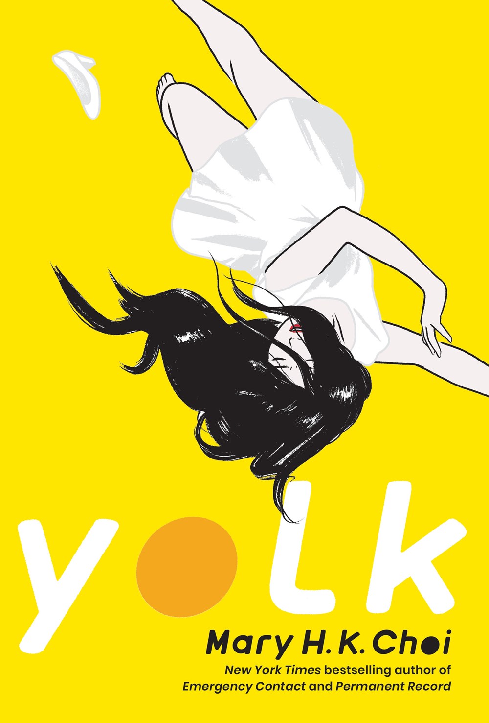 Yolk By Mary H.K. Choi