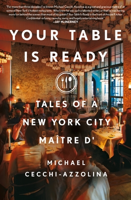 Your Table Is Ready By Michael Cecchi